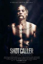 Shot Caller 2017