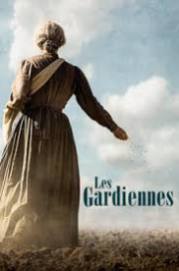 Les gardiennes 2017